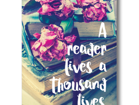 A Reader Lives A Thousand Lives Sale