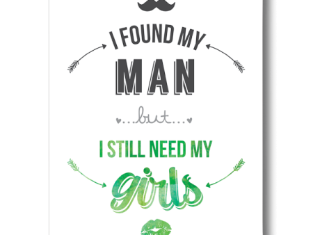 I Still Need My Girls - Green For Discount