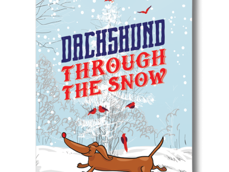 Dachshund Through the Snow Christmas Cheap